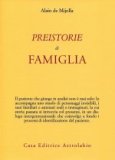 Preistorie di famiglia