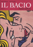 Il bacio. L'amore nell'arte