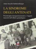 La sindrome degli antenati