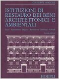 Istituzioni di restauro dei beni architettonici e ambientali