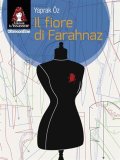 Il fiore di Faràhnaz