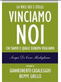 Vinciamo noi. Chi siamo e quale Europa vogliamo