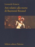 Atti relativi alla morte di Raymond Roussel