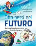 Otto passi nel futuro