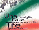 Copertina del libro Una famiglia. Due guerre mondiali. Tre generazioni 