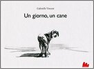 Copertina del libro Un giorno, un cane