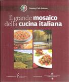 Il grande mosaico della cucina italiana 