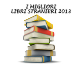 Narrativa straniera: i migliori libri 2013 secondo SoloLibri.net