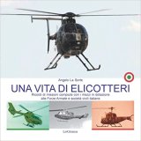 Una vita di elicotteri