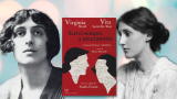 Le appassionate lettere d'amore tra Virginia Woolf e Vita Sackville-West