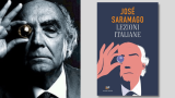 “Lezioni italiane” di José Saramago, un volume inedito per il centenario dell'autore