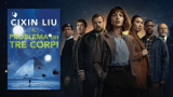 “Il problema dei 3 corpi”: la serie Netflix tratta dal libro di Liu Cixin