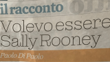 “Volevo essere Sally Rooney”: il racconto di Paolo Di Paolo su La Stampa