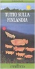 Copertina del libro Tutto sulla Finlandia