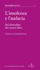 Copertina del libro L'insolenza e l'audacia. Sul disordine dei nostri libri 