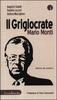 Copertina del libro Il Grigiocrate Mario Monti 