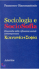 Copertina del libro Sociologia e sociosofia 