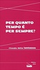 Copertina del libro Per quanto tempo è per sempre 