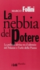 Copertina del libro La nebbia del potere