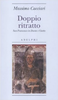 Copertina del libro Doppio ritratto. San Francesco in Dante e Giotto