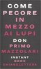 Copertina del libro Come pecore in mezzo ai lupi 