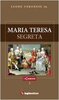 Copertina del libro Maria Teresa Segreta 