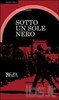 Copertina del libro Sotto un sole nero 