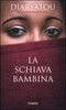 Copertina del libro La schiava bambina