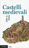 Copertina del libro Castelli medievali