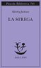 Copertina del libro La strega 