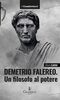 Copertina del libro Demetrio Falereo. Un filosofo al potere 