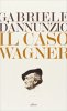 Copertina del libro Il caso Wagner