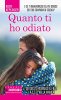 Copertina del libro Quanto ti ho odiato