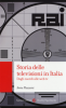 Copertina del libro Storia delle televisioni in Italia. Dagli esordi alle web tv