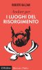 Copertina del libro Andare per i luoghi del Risorgimento