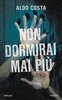 Copertina del libro Non dormirai mai più 