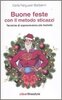 Copertina del libro Buone feste con il metodo Sticazzi