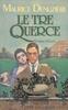 Copertina del libro Le tre querce 