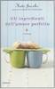 Copertina del libro Gli ingredienti dell'amore perfetto