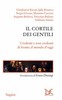 Copertina del libro Il Cortile dei Gentili. Credenti e non credenti di fronte al mondo d'oggi