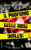 Copertina del libro Il profumo delle rose inglesi