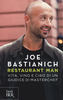 Copertina del libro Restaurant Man. Vita, vino e cibo di un giudice di MasterChef 