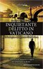 Copertina del libro Inquietante delitto in Vaticano 