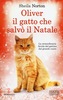 Copertina del libro Oliver il gatto che salvò il Natale