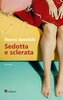 Copertina del libro Sedotta e sclerata