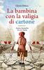 Copertina del libro La bambina con la valigia di cartone 