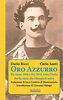 Copertina del libro Oro azzurro. Da Atene 1896 a Rio 2016, tutta l'Italia che ha vinto alle Olimpiadi estive