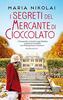 Copertina del libro I segreti del mercante di cioccolato