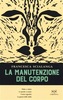 Copertina del libro La manutenzione del corpo 