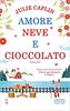 Copertina del libro Amore, neve e cioccolato